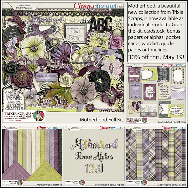 Full Kit: https://store.gingerscraps.net/Motherhood-Full-Kit-by-Trixie-Scraps-Designs.html Cardstock: https://store.gingerscraps.net/Motherhood-Cardstock-by-Trixie-Scraps-Designs.html Bonus Papers: https://store.gingerscraps.net/Motherhood-Bonus-Papers-by-Trixie-Scraps-Designs.html Bonus Alphas: https://store.gingerscraps.net/Motherhood-Bonus-Alphas-by-Trixie-Scraps-Designs.html Pocket Cards: https://store.gingerscraps.net/Motherhood-Cards-by-Trixie-Scraps-Designs.html Wordart: https://store.gingerscraps.net/Motherhood-Wordart-by-Trixie-Scraps-Designs.html Quickpages: https://store.gingerscraps.net/Motherhood-Quickpages-by-Trixie-Scraps-Designs.html Timelines: https://store.gingerscraps.net/Motherhood-Timelines-by-Trixie-Scraps-Designs.html